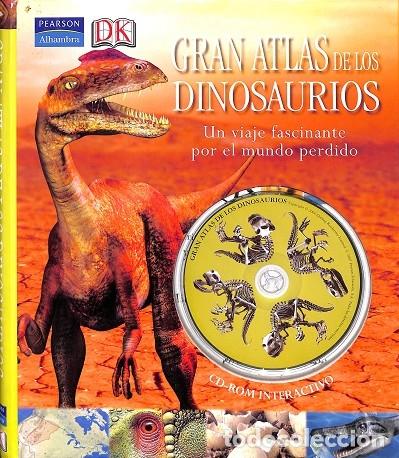Gebrauchte B&uuml;cher: GRAN ATLAS DINOSAURIOS. UN VIAJE FASCINANTE MUNDO PERDIDO. - V.V.A - Pearson Alhambra