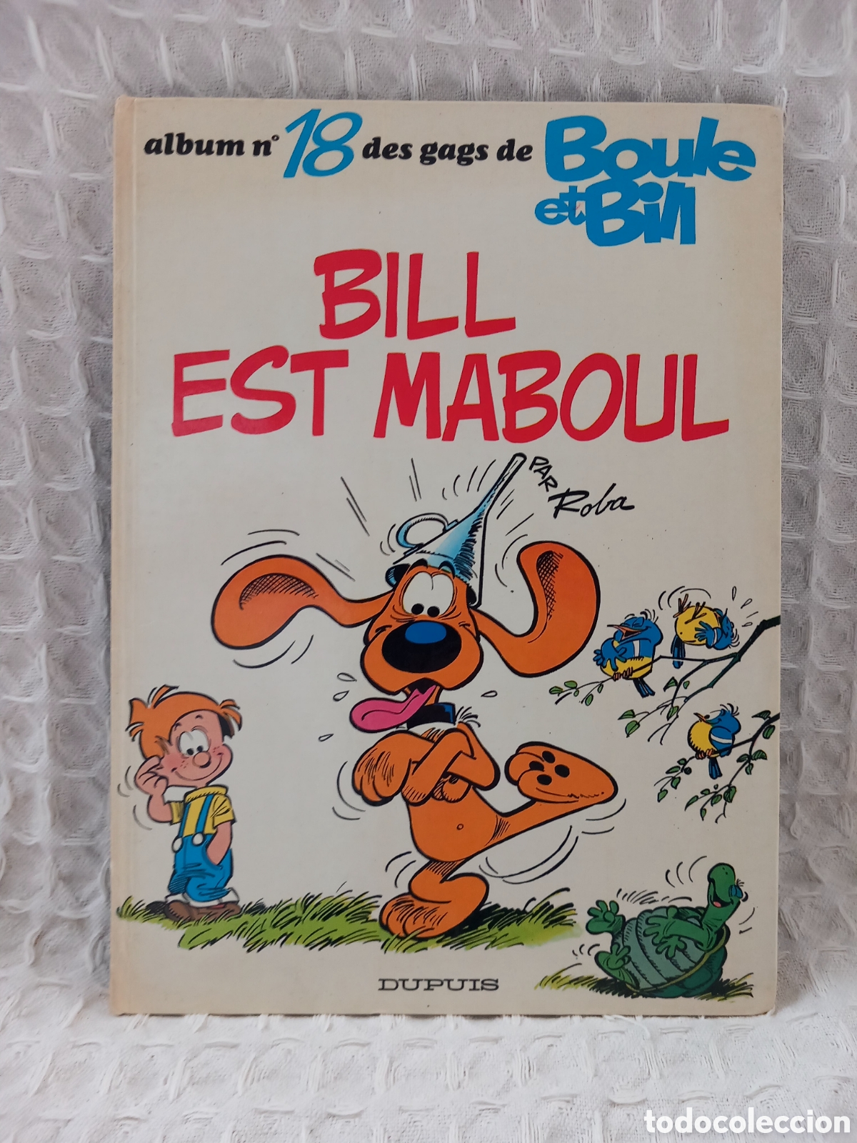 Libros de segunda mano: Album 18 de gags de Bill est maboul.