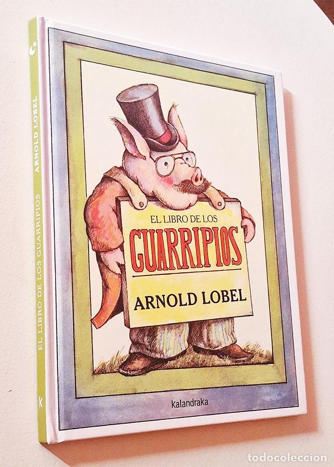 Libros de segunda mano: EL LIBRO DE LOS GUARRIPIOS - LOBEL, ARNOLD - Foto 1