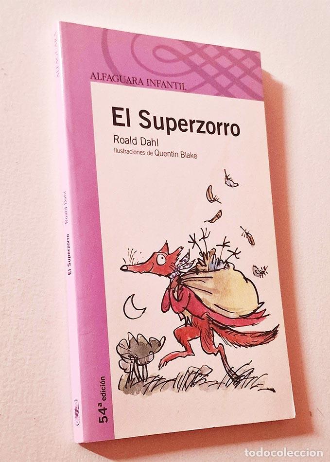 Libros de segunda mano: EL SUPER ZORRO - DAHL, ROALD - Foto 1