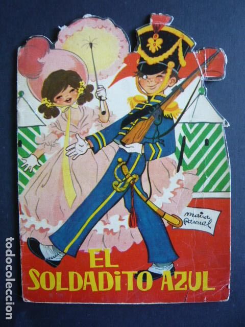Libros de segunda mano: EL SOLDADITO AZUL CUENTO TROQUELADO - Foto 1