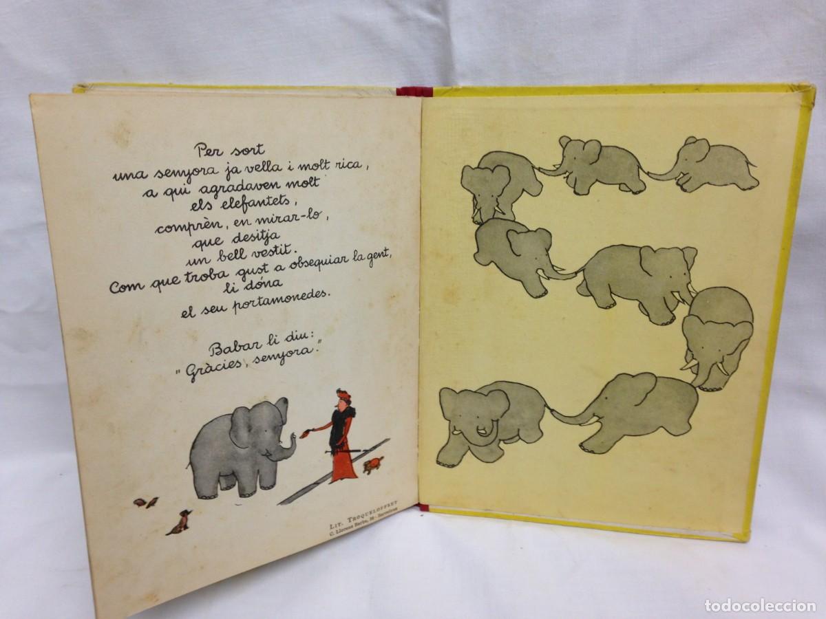Libros de segunda mano: La inf&agrave;ncia de Babar Primera edici&oacute;n Catal&aacute;n - Foto 5