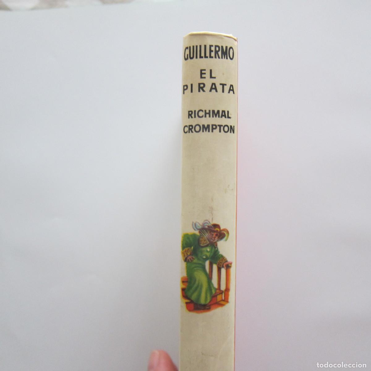 Libros de segunda mano: GUILLERMO EL PIRATA - RICHMAL CROMPTON (MOLINO) INFANTIL - Foto 2