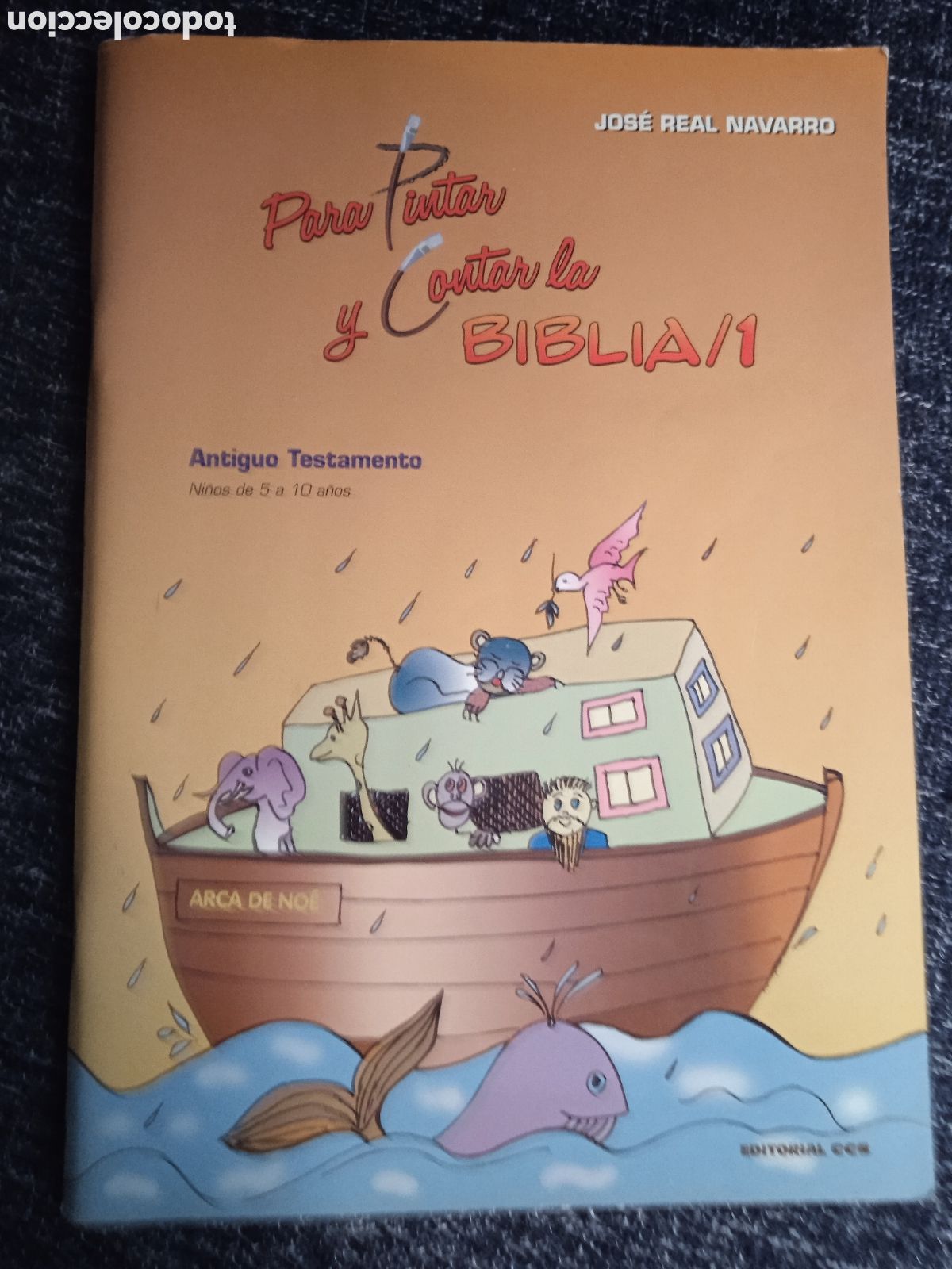 Gebrauchte B&uuml;cher: Para pintar y contar la biblia. 1 / Jose Real Navarro - NI&Ntilde;OS DE 5 A 10 A&Ntilde;OS