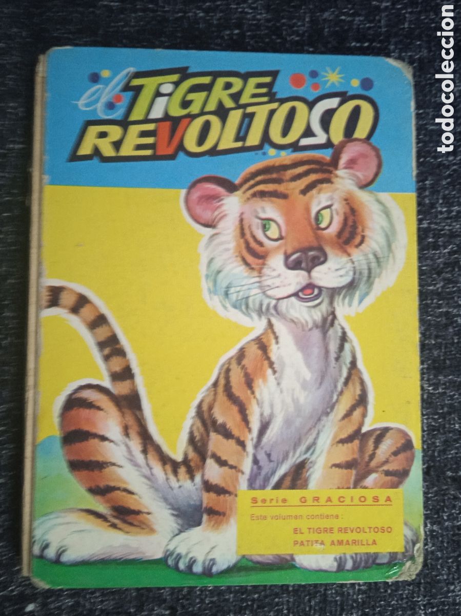CUENTO TIGRE REVOLTOSO -ED. CULTURA Y PROGRESO