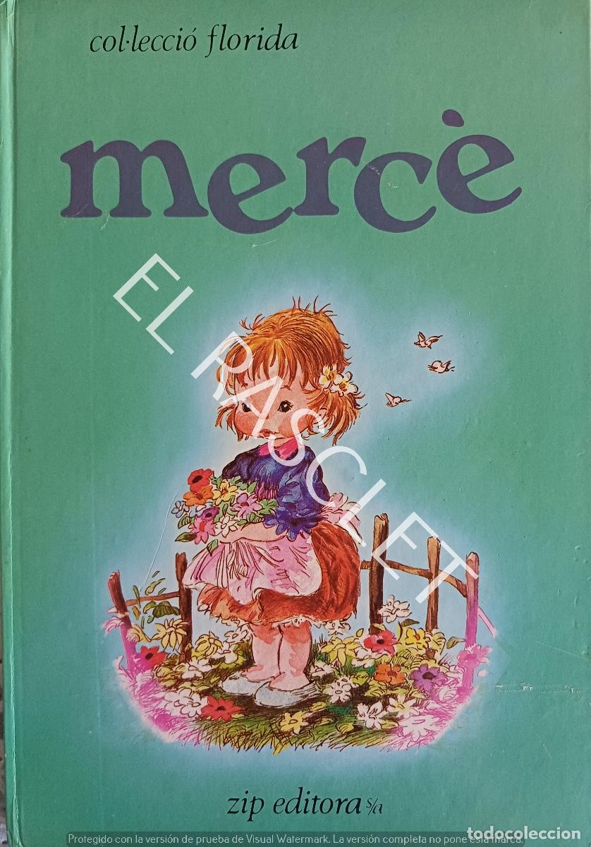 Libros de segunda mano: MERC&Egrave; - COL.LECI&Oacute; FLORIDA - ZIP EDITORA - EN CATLAN - Foto 1