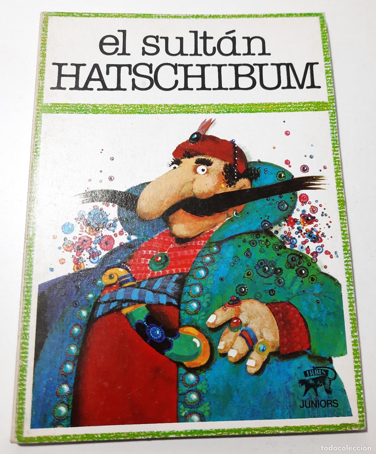 Libros de segunda mano: El sultan Hatschibum - Stolte, Reiner - Foto 1