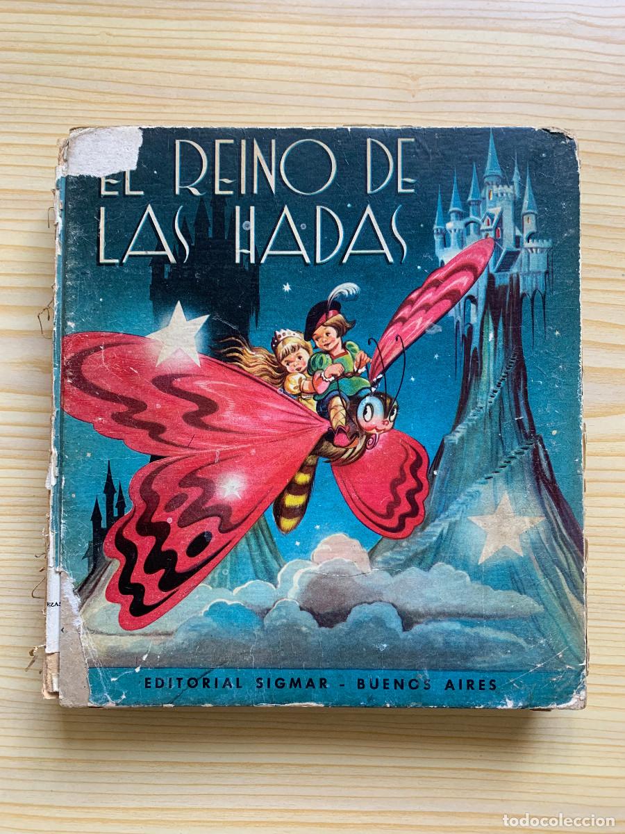 Libri di seconda mano: El Reino de las Hadas - Sigmar / Buenos Aires 1958