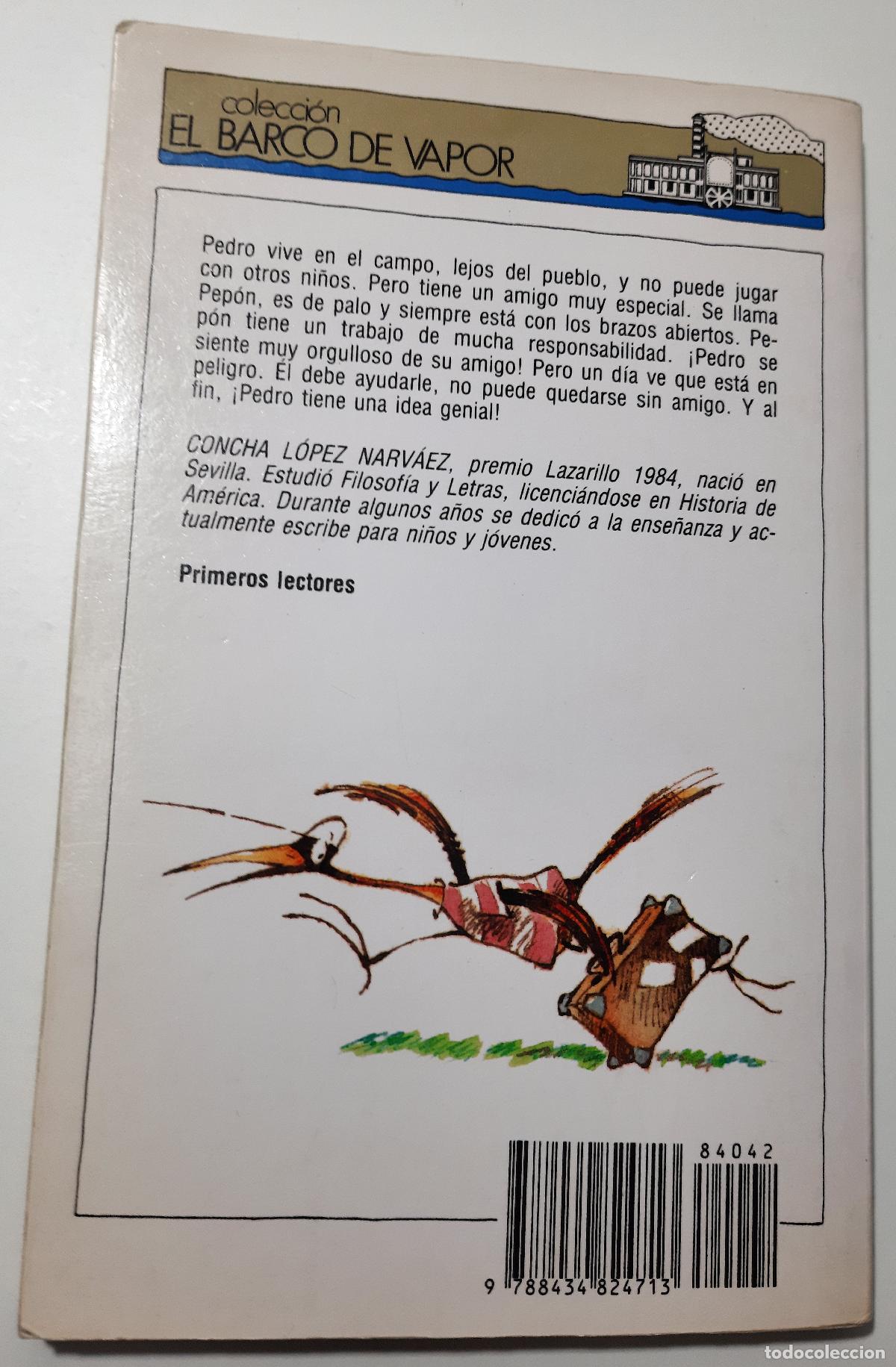 Libros de segunda mano: Amigo de palo - Lopez Narvaez, Concha - Foto 3