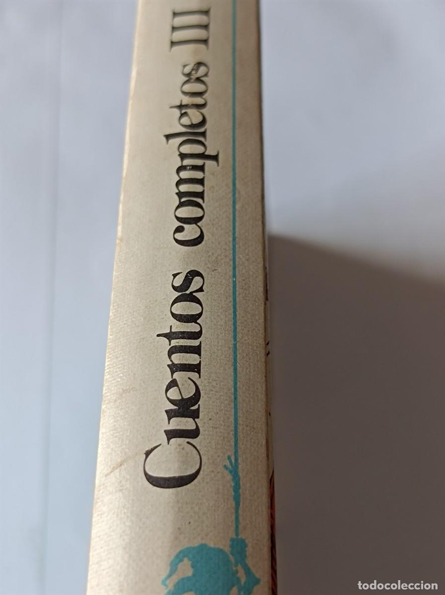 Libros de segunda mano: CUENTOS COMPLETOS III ANAYA 1&ordm; EDICI&Oacute;N 1991 - Foto 10