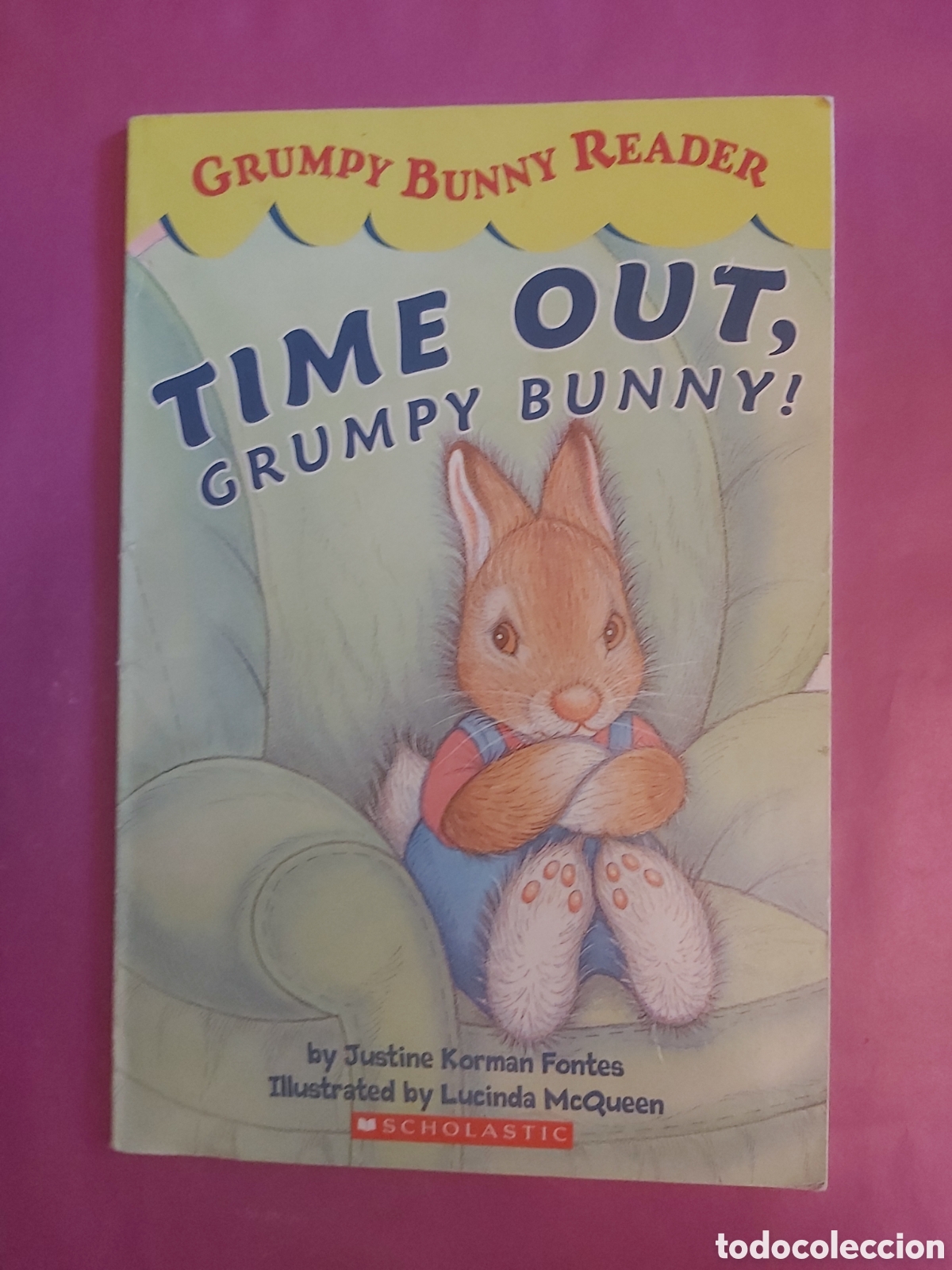Second hand books: TIME OUT GRUMPY BUNNY JUSTINE KORMAN ILLUSTRATED LUCINDA MCQUEEN INGL&Eacute;S