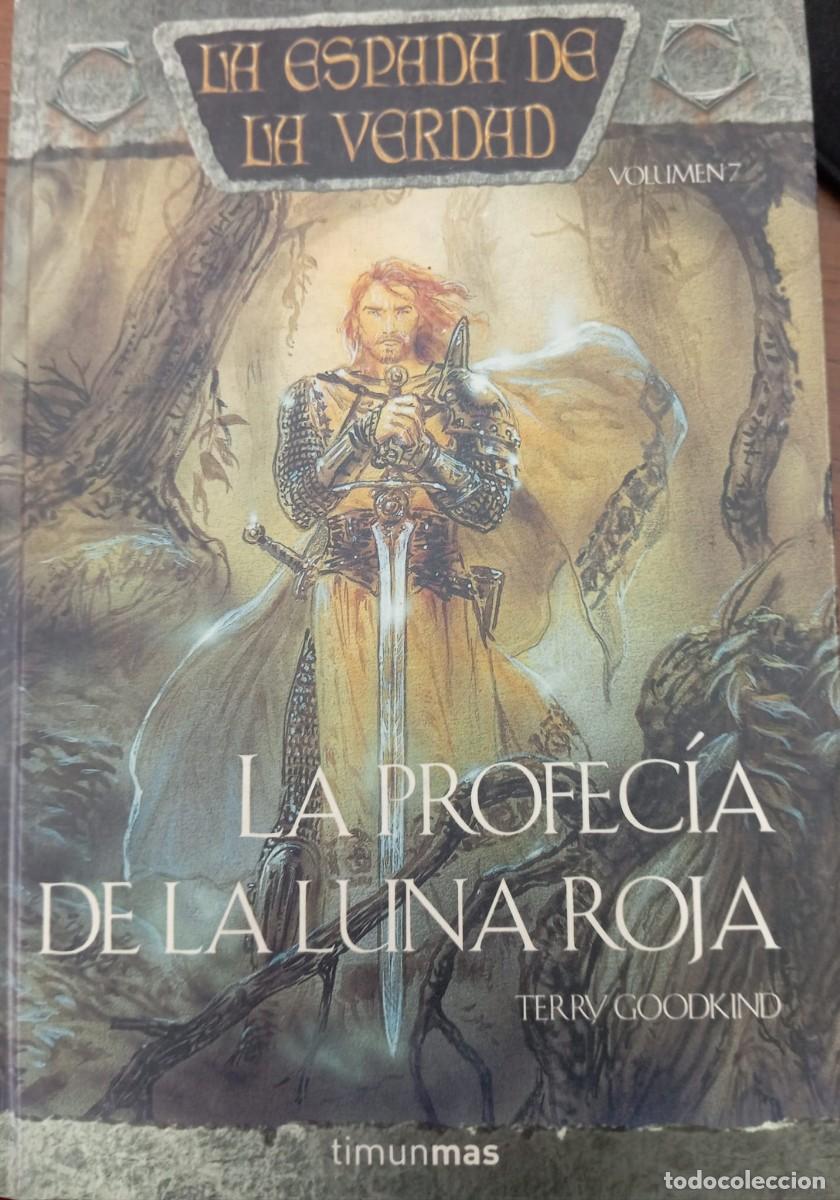 Libros de segunda mano: LAPROFECIA DE LA LUNA ROJA (COLECCION LA ESPADA DE LA VERDAD) - Foto 1