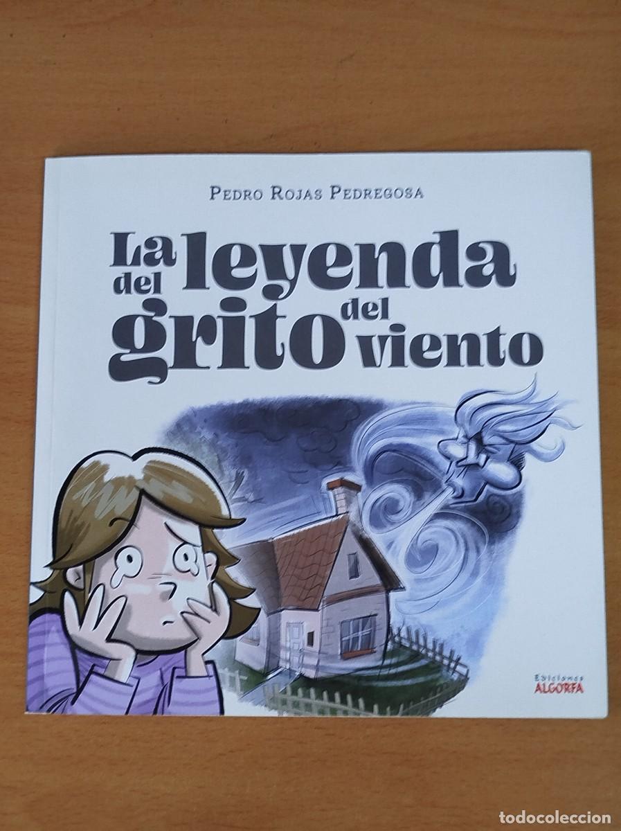 Gebrauchte B&uuml;cher: La leyenda del grito del viento. Rojas Pedregosa