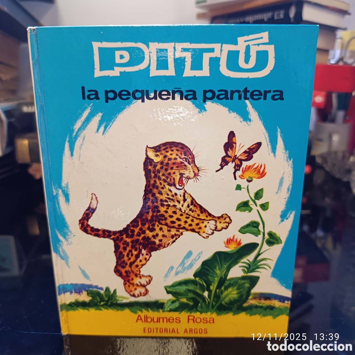 Libri di seconda mano: Pit&uacute;,la peque&ntilde;a pantera,a&ntilde;o 1971
