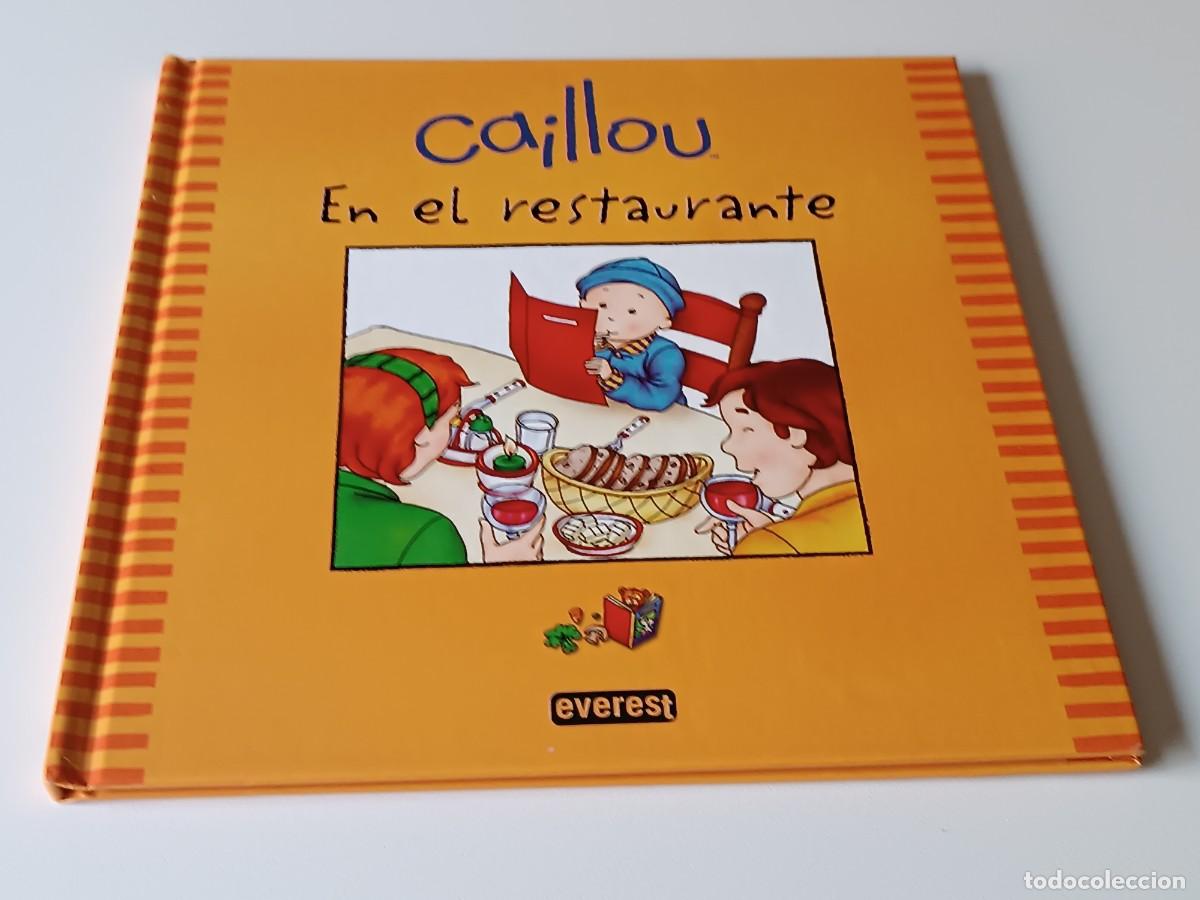 Second hand books: CAILLOU EN EL RESTAURANTE EVEREST