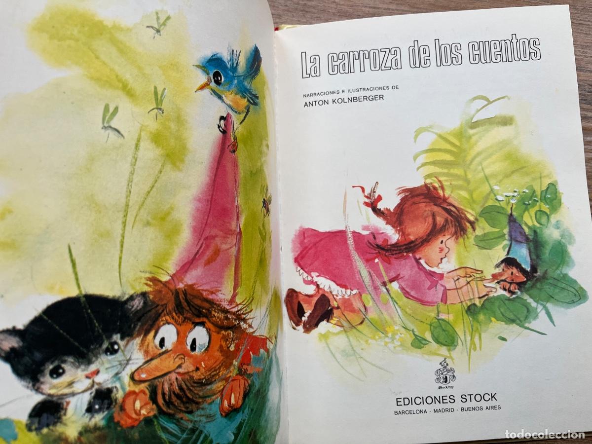 Libros de segunda mano: La carroza de los cuentos. Ediciones Stock - Foto 10