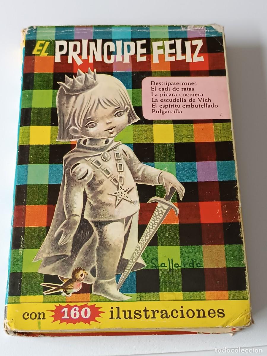 Libri di seconda mano: EL PRICIPE FELIZ 160 ILUSTRACIONES