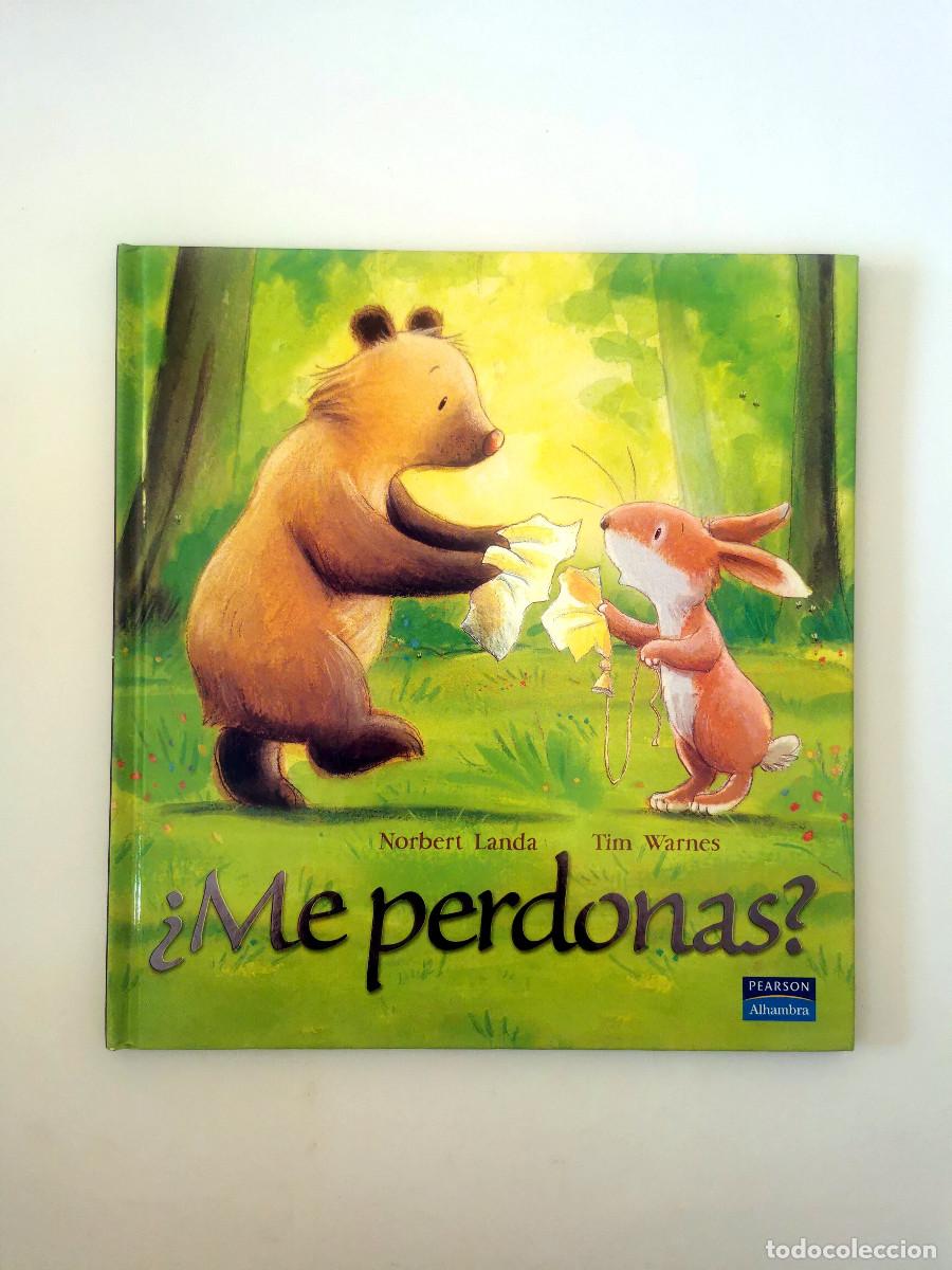 Second hand books: &iquest;Me perdonas? (&Aacute;lbumes Ilustrados) Norber Landa, Tim Warnes