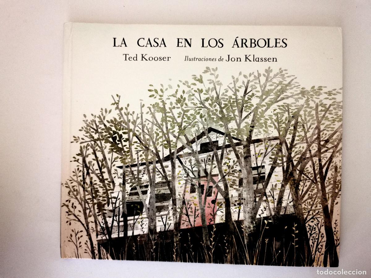 Libri di seconda mano: La casa en los &aacute;rboles. Ted Kooser