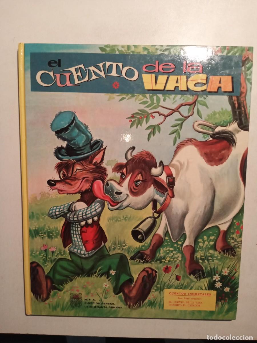 Gebrauchte B&uuml;cher: EL CUENTO DE LA VACA / CONEJITO EL CAZADOR - Cuentos Inmortales n&ordm; 9 - EVA 1965