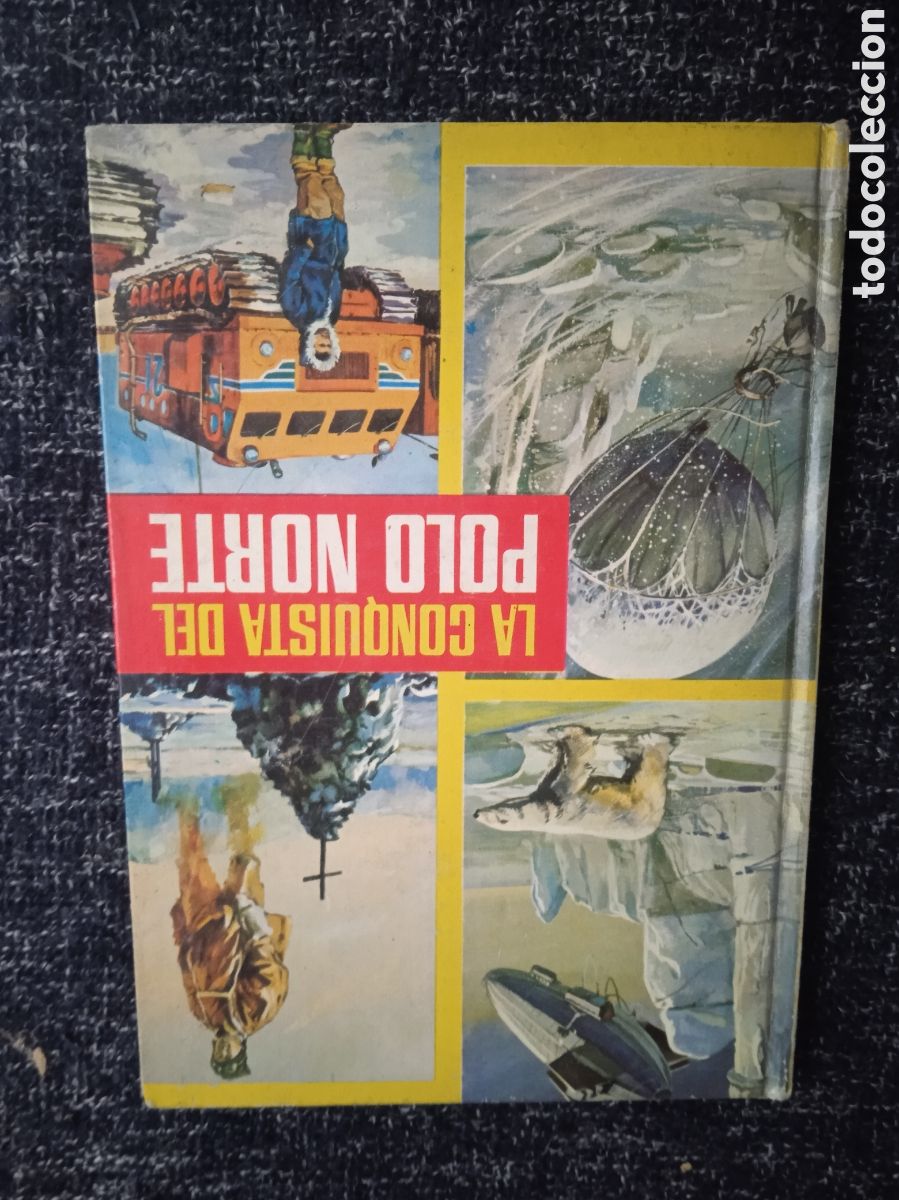 Gebrauchte B&uuml;cher: LA CONQUISTA DEL POLO NORTE. / Sanchez Abuli -ED. FERMA -COLECCI&Oacute;N HORIZONTES JUVENILES.