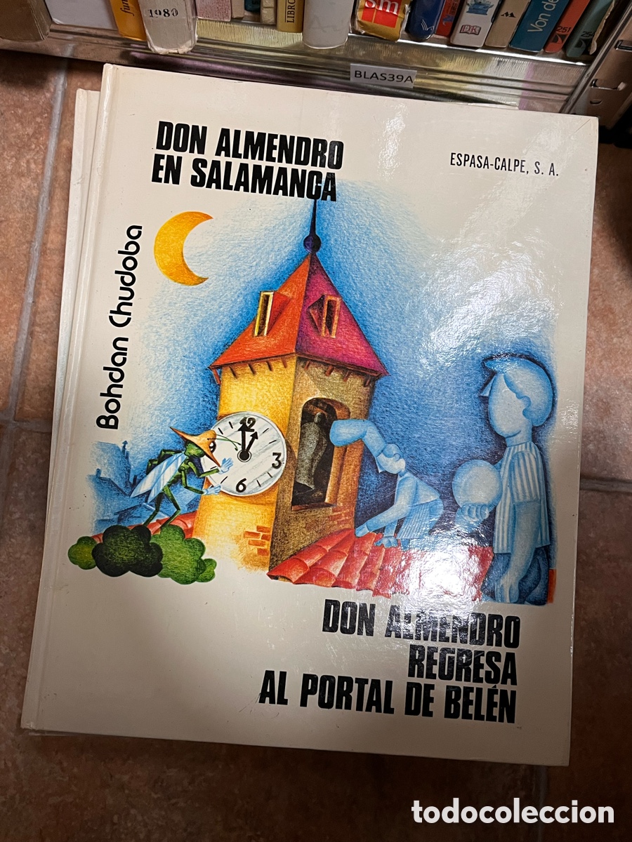 Gebrauchte B&uuml;cher: Blas39A Don Almendro en Salamanca. Don Almendro regresa al portal de Bel&eacute;n - Bohdan Chudoba