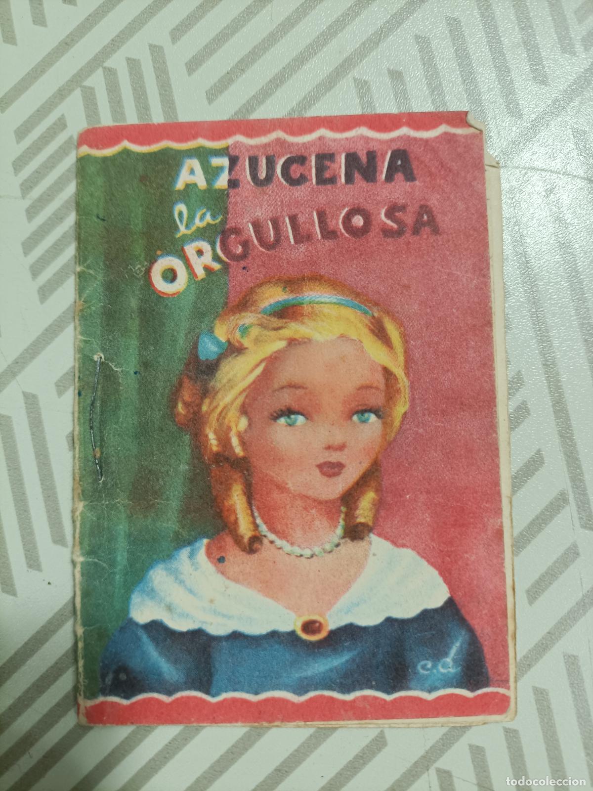 Gebrauchte B&uuml;cher: Antiguo peque&ntilde;o cuento purga. Azucena orgullosa