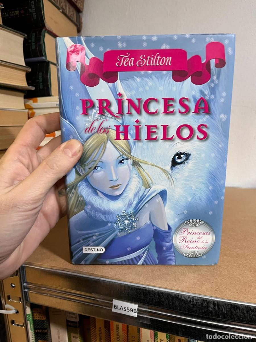 Libros de segunda mano: BLAS59B PRINCESA DE LOS HIELOS, TEA STILTON - Foto 1