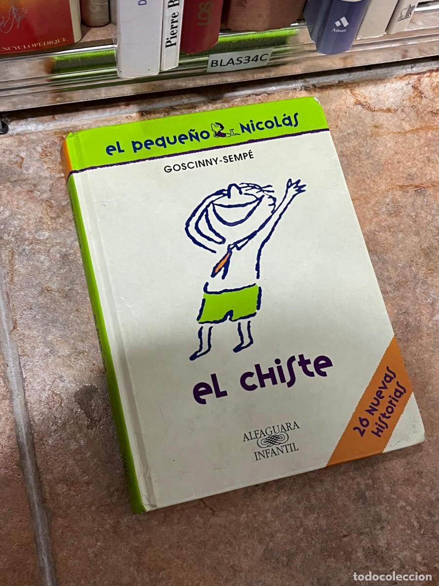 Gebrauchte B&uuml;cher: BLAS34C EL CHISTE, EL PEQUE&Ntilde;O NICOLAS, GOSCINNY Y SEMPE