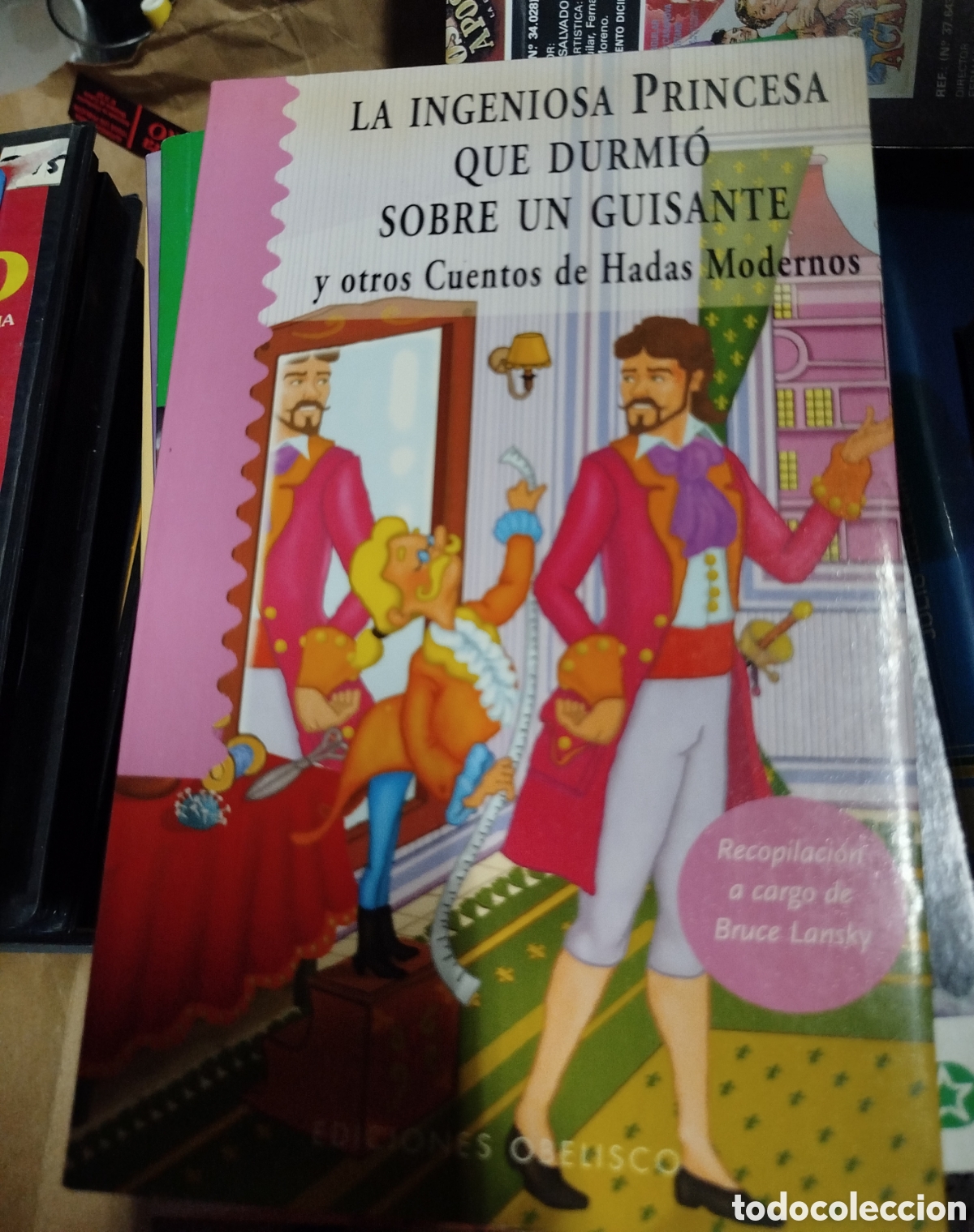 Gebrauchte B&uuml;cher: La Ingeniosa princesa que durmi&oacute; sobre un guisante y otros cuentos de hadas modernos
