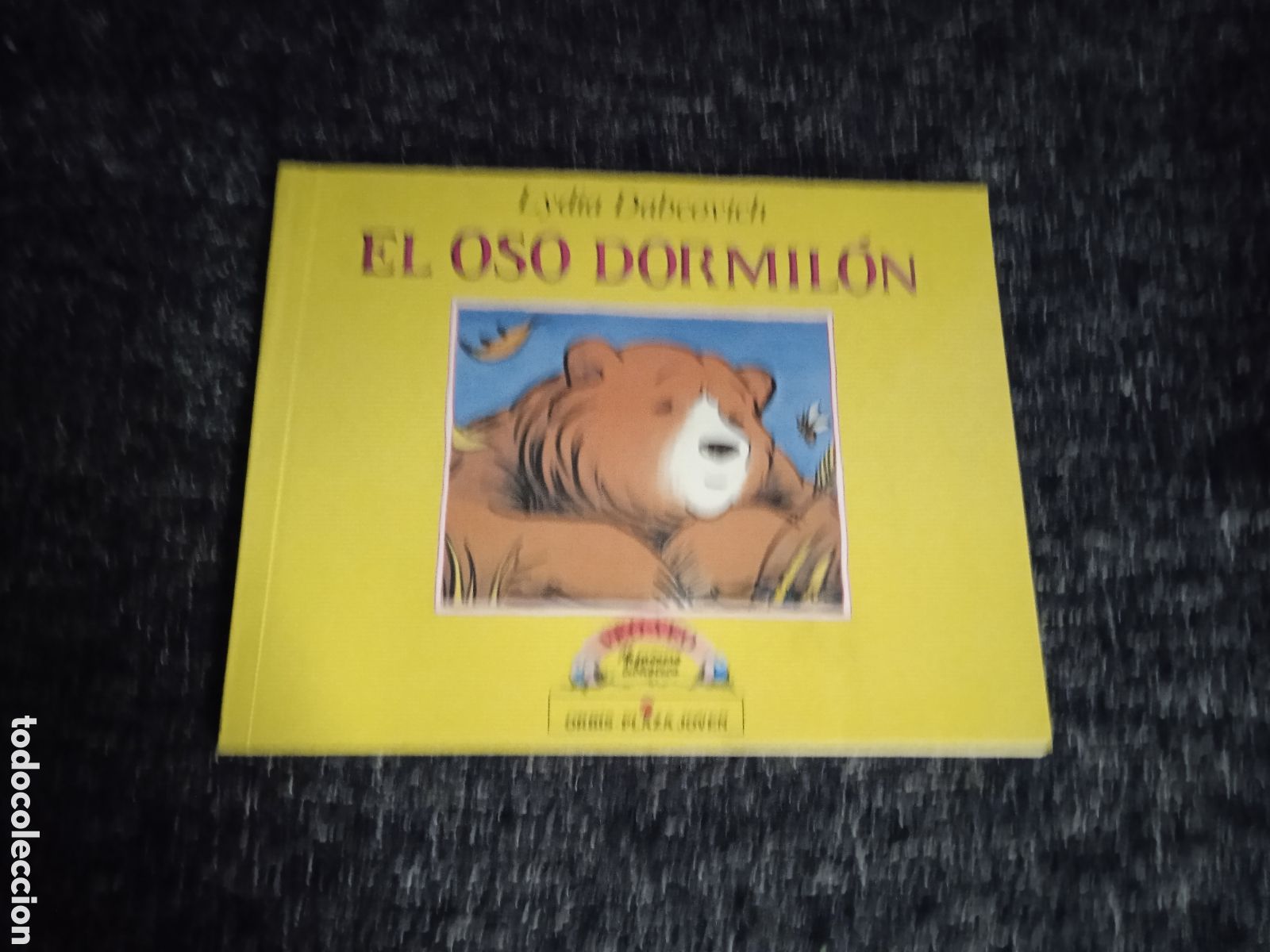 Gebrauchte B&uuml;cher: El oso dormil&oacute;n. / Lydia Dabcovich -ED. Orbis/Plaza Joven)