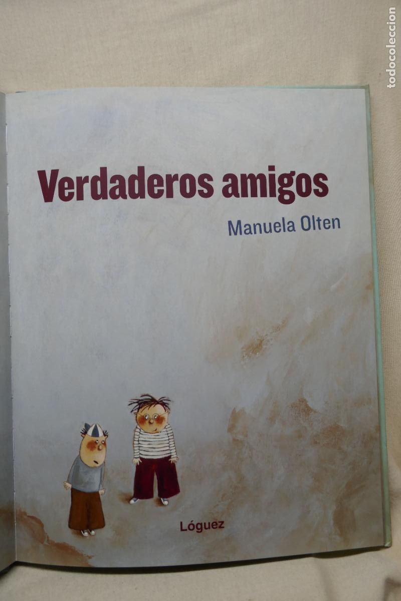 Libros de segunda mano: VERDADEROS AMIGOS - MANUELA OLTEN - Foto 9