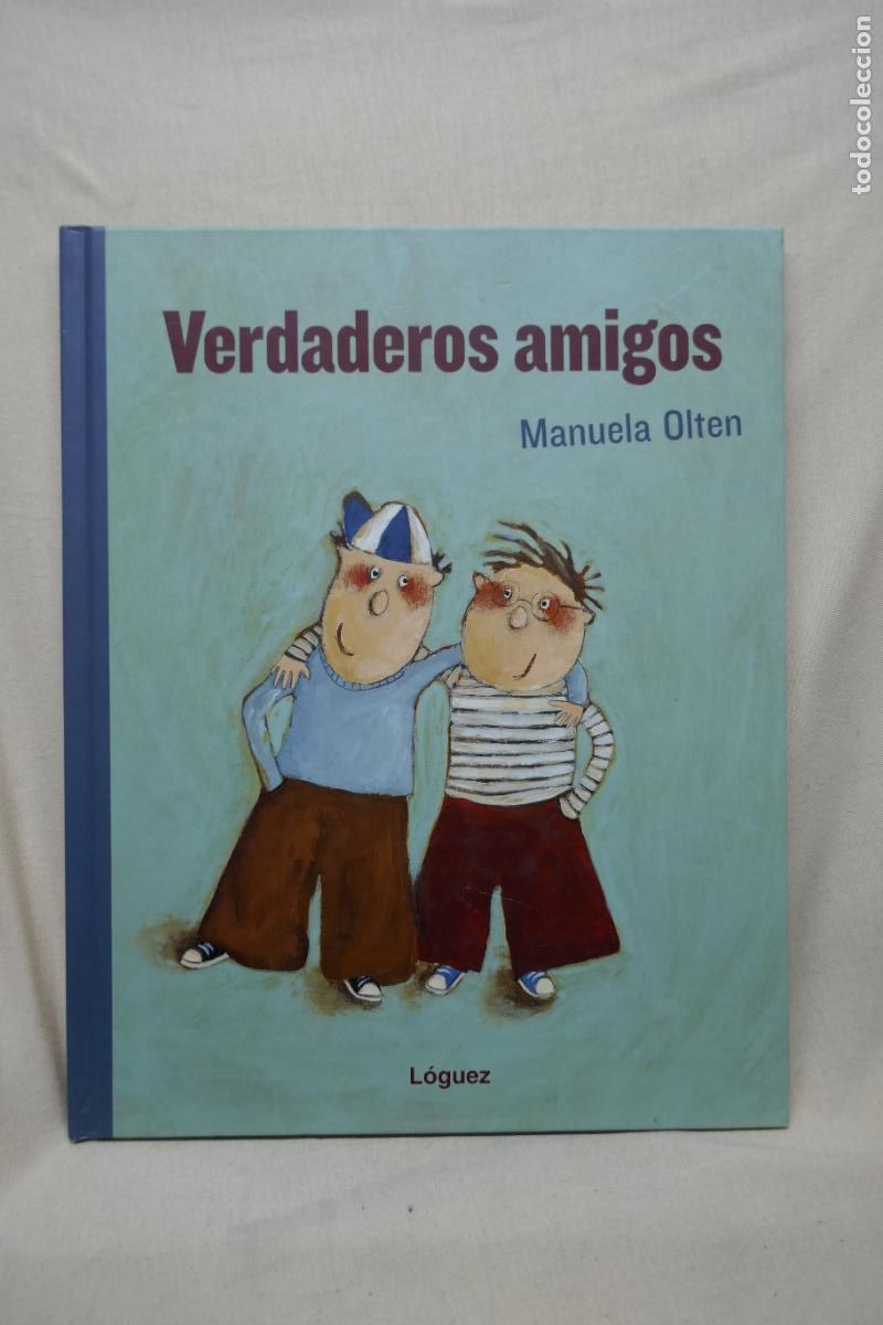 Libros de segunda mano: VERDADEROS AMIGOS - MANUELA OLTEN - Foto 1
