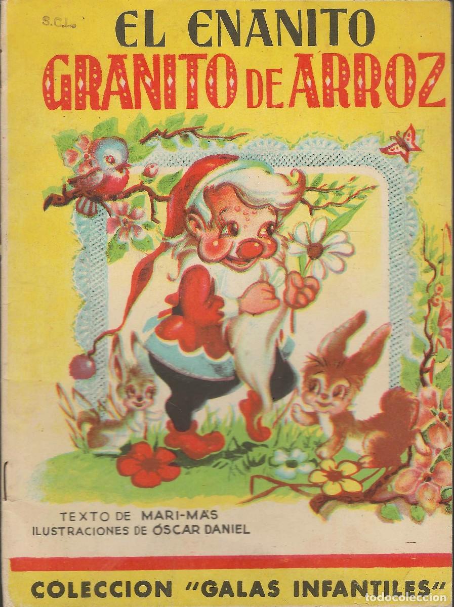 Gebrauchte B&uuml;cher: COLECCI&Oacute;N GALAS INFANTILES -- EL ENANITO GRANITO DE ARROZ -- TAPA BLANDA --