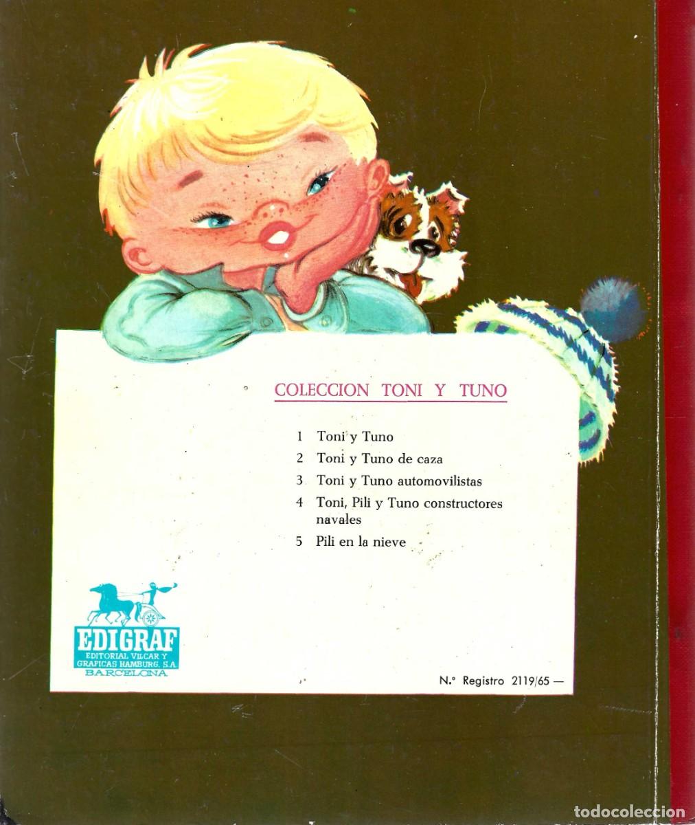 Libros de segunda mano: TONI, PILI Y TUNO CONSTRUCTORES NAVALES - Foto 2