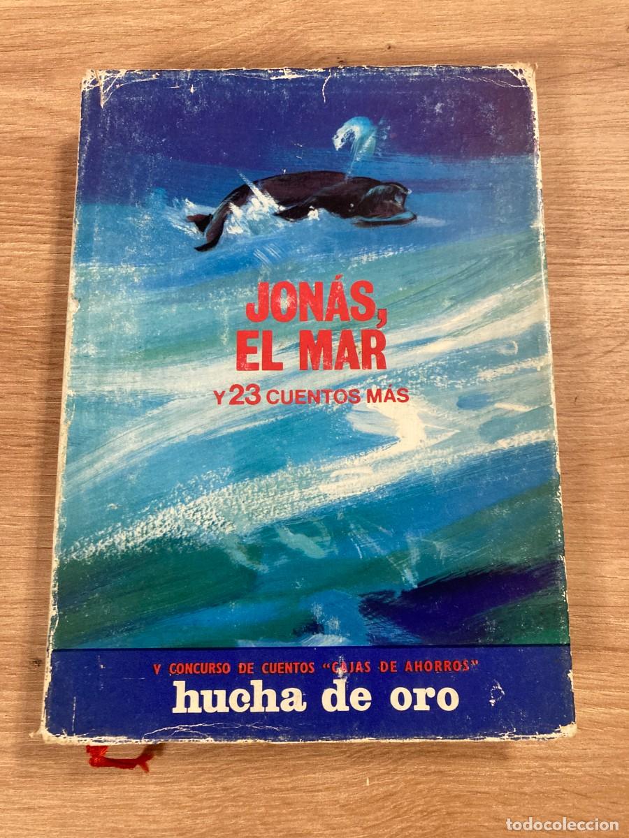 Libros de segunda mano: Jon&aacute;s, el mar y 23 cuentos - Foto 1
