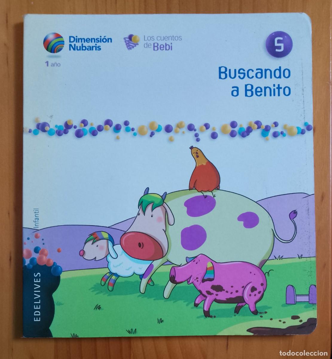 Libros de segunda mano: BUSCANDO A BENITO - LOS CUENTOS DE BEBI - EDELVIVES - Foto 1