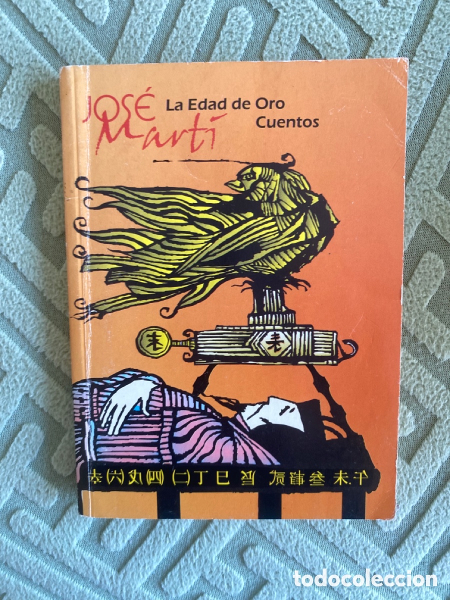 Libros de segunda mano: La Edad de Oro de Jos&eacute; Mart&iacute;. - Foto 1