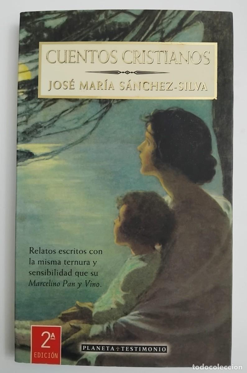 Libros de segunda mano: Cuentos cristianos - Jos&eacute; Mar&iacute;a S&aacute;nchez-Silva - Foto 1