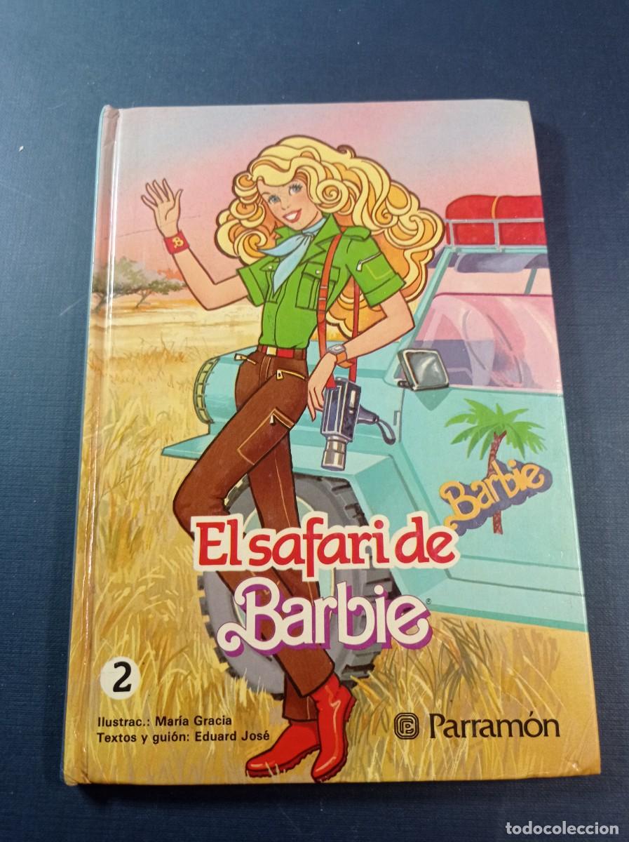 Second hand books: EL SAFARI DE BARBIE. EDUARD JOS&Eacute; Y MAR&Iacute;A GRACIA. CUENTOS DE BARBIE N&ordm; 2. PARRAMON, MATTEL, 1986. VER