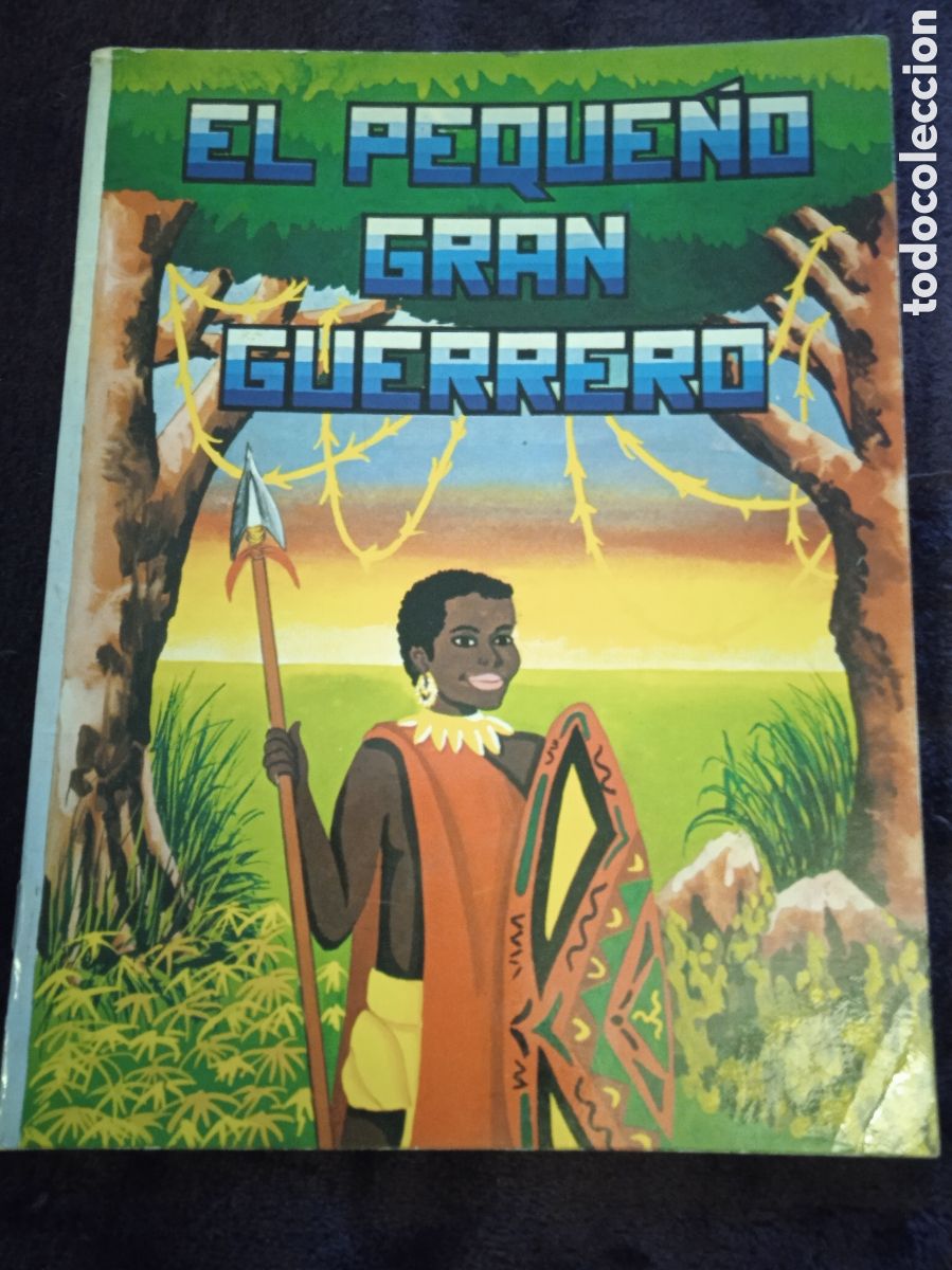 Second hand books: CUENTO -EL PEQUE&Ntilde;O GRAN GUERRERO -ED. EVEREST 1974