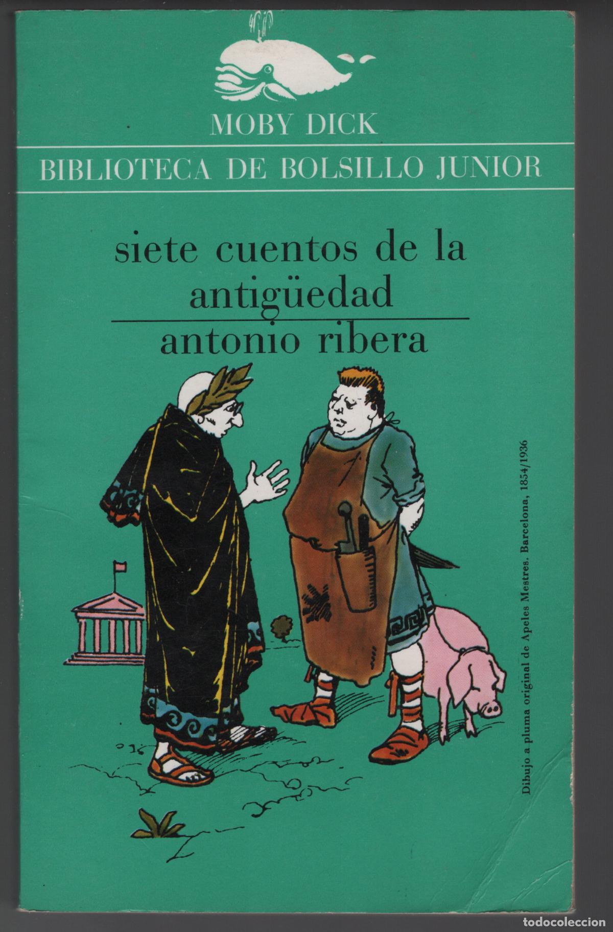 Libros de segunda mano: SIETE CUENTOS DE LA ANTIGUEDAD - ANTONIO RIBERA - 1984 - Foto 1