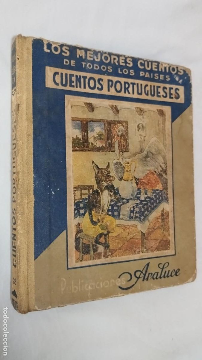 Libros de segunda mano: CUENTOS PORTUGUESES EDITORIAL ARALUCE 1945 - Foto 1