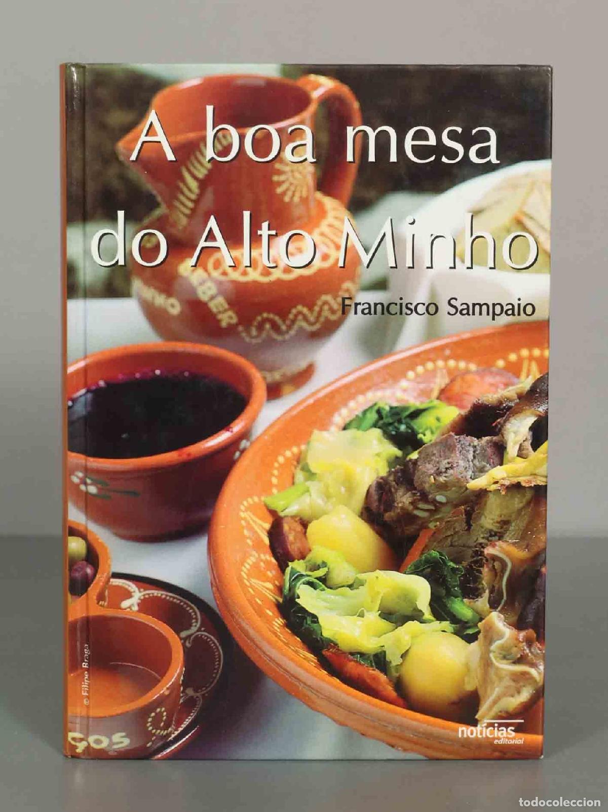 Second hand books: A boa mesa do Alto Minho. Francisco Sampaio