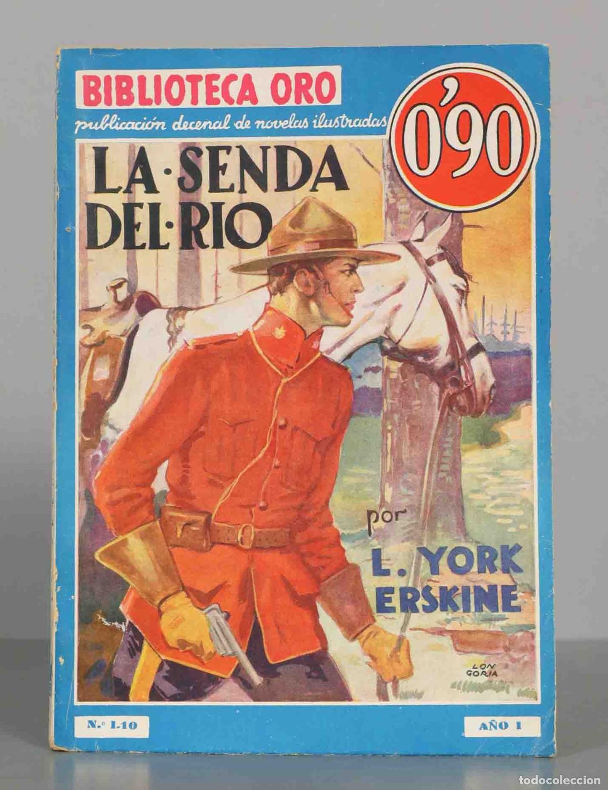 Second hand books: La senda del r&iacute;o&acute; de L. York Erskine PRIMERA EDICION
