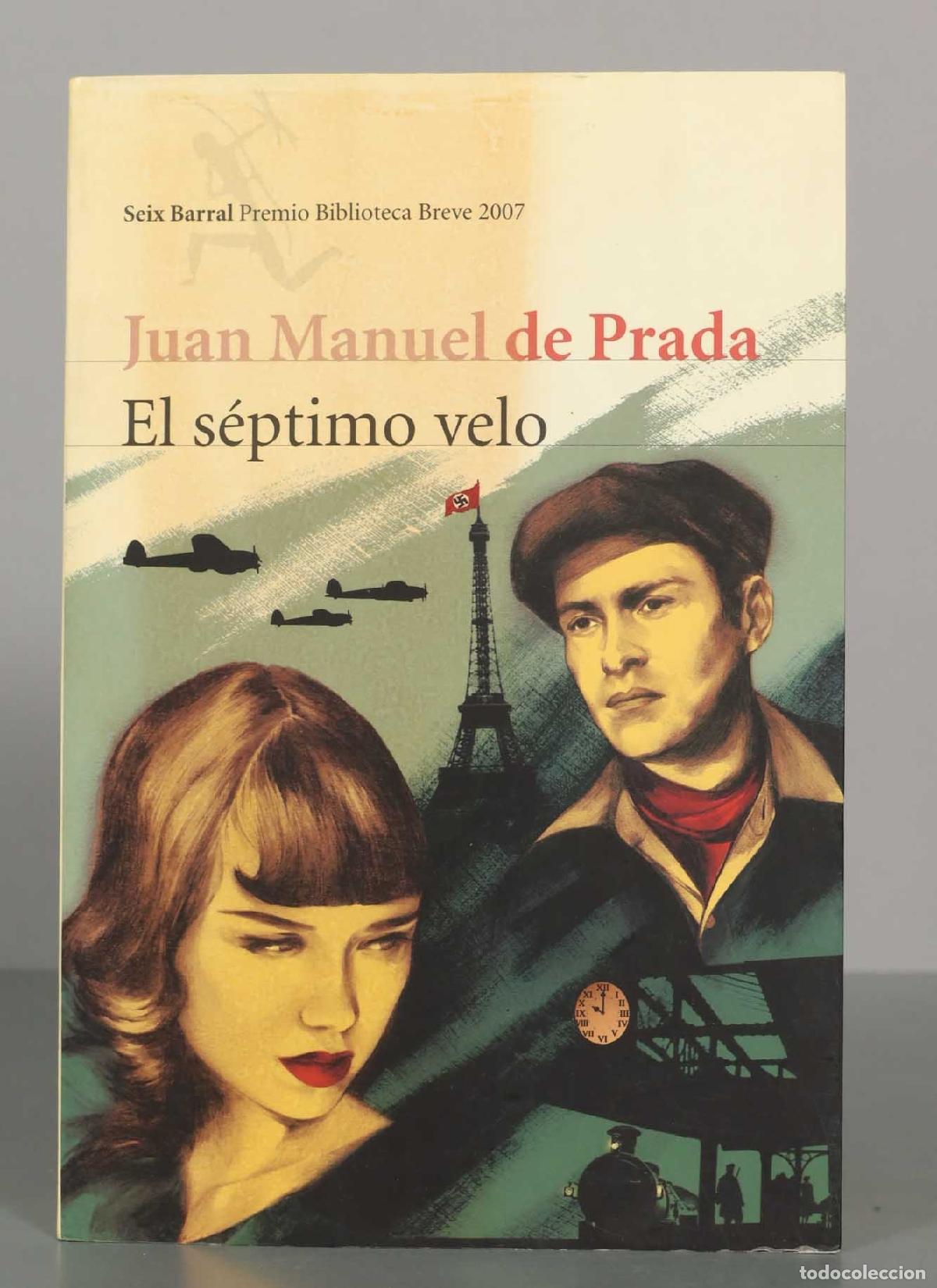Second hand books: El Septimo Velo De Prada, Juan Manuel PRIMERA EDICION