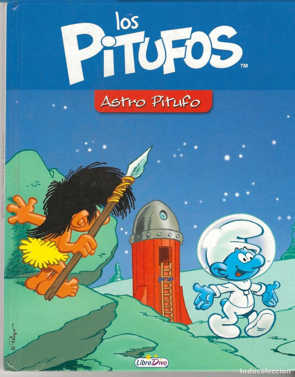 Libros de segunda mano: LOS PITUFOS ASTRO PITUFO (ASTRONAUTA).LIBRO DIVO 2013 - Foto 1