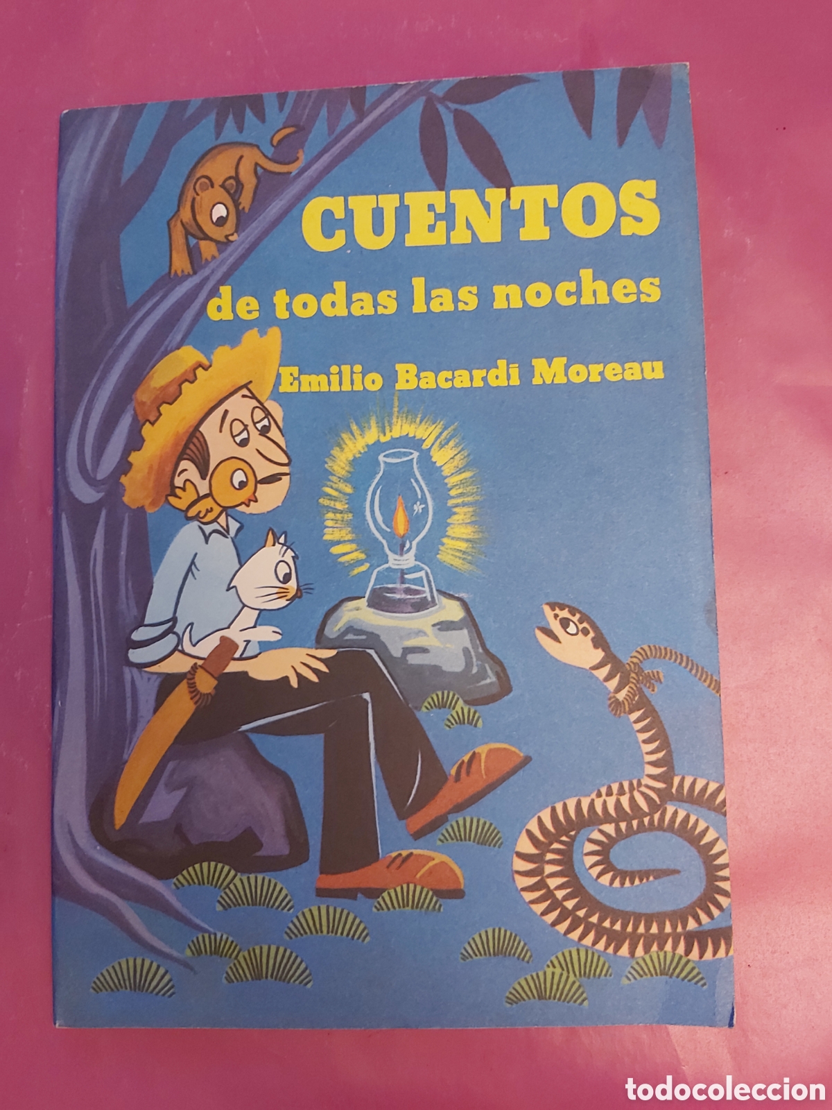 Second hand books: CUENTOS DE TODAS LAS NOCHES EMILIO BACARDI MOREAU EDITORIAL ORIENTE 1985