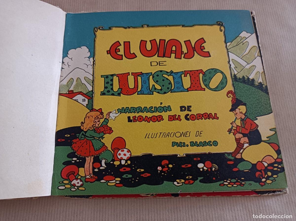 Libros de segunda mano: CUENTO EL VIAJE DE LUISITO LIBRO MU&Ntilde;ECO - Foto 13