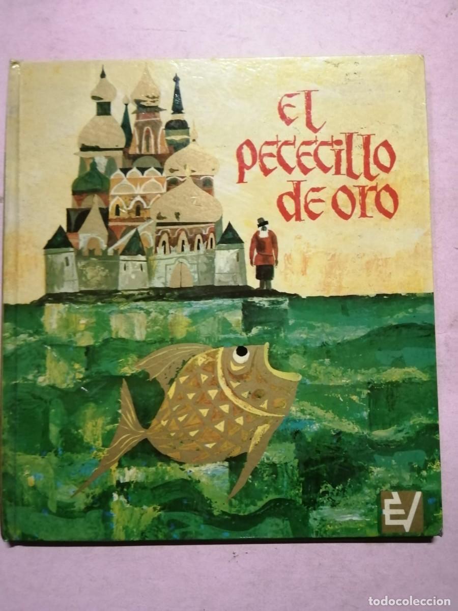 Libros de segunda mano: EL PECECILLO DE ORO (PUSKIN) CUENTO - Foto 1